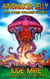 Kingmaker Jelly and Other Strange Futures - The Other Collections, #2