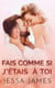 Fais Comme si J’étais à Toi