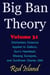 Big Ban Theory: Elementary Essence Applied to Gallium, Sun’s Heartbeat, Missing Sunspots, and Sunflower Diaries 28th, Volume 31 - Big Ban Theory, #27