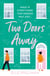 Two Doors Away - A wonderfully uplifting novel of friendship and romance