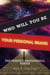 Who Will You Be: Your Personal Brand - The Perfect Professional