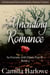 An Unending Romance: A Paranormal Pride and Prejudice Intimate Variation - An Eternity with Darcy, #6