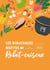 Les inratables : recettes au robot-cuiseur