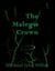 The Malegis Crown - The Shy God Project, #11