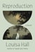 Reproduction - A Novel