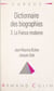 Dictionnaire des biographies (3) - La France moderne, 1483-1815