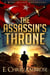 The Assassin's Throne - Bone Guard, #3