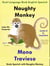 Dual Language English Spanish: Naughty Monkey Helps Mr. Carpenter - Mono Travieso Ayuda al Sr. Carpintero. Learn Spanish Collection - Study Spanish with Naughty Monkey, #1