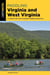Paddling Virginia and West Virginia - A Guide to the Area's Greatest Paddling Adventures