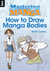 Mastering Manga, How to Draw Manga Bodies