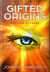 Gifted Origins: Rebecca Stevens - Gifted Origins, #1