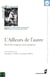 L'ailleurs de l'autre - Récits de voyageurs extra-européens