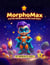 MorphoMax and the Adventure of the Lost Stars - MorphoMax, #3