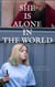 She is Alone in the World: Mysteries and Romance Gripping Psychological Thriller Story Novel - Elena Mystery Thriller