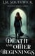 Death and Other Beginnings - Four Worlds, #1