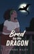 Bred by the Dragon - DreamTogether Breeding Program, #2
