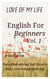 English for Beginners: Love Of My Life, Practice Book with Easy Short Stories to Read & Learn Everyday English Fast