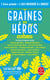 Graines de héros - Unicef