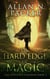 The Hard Edge of Magic - The Ruptured Kingdom, #1
