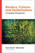 Borders, Culture, and Globalization - A Canadian Perspective