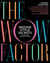 The Wow Factor - Insider Style Secrets for Every Body and Every Budget
