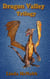 Dragon Valley Trilogy - Dragon Valley, #5