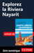 Explorez La Riviera Nayarit