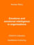 Emotions and Emotional Intelligence in Organizations
