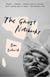 The Ghost Notebooks - A Novel