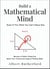Build a Mathematical Mind - Even If You Think You Can't Have One