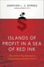 Islands of Profit in a Sea of Red Ink - Why 40% of Your Business is Unprofitable, and How to Fix It