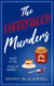 The Cherrywood Murders - An unputdownable cozy murder mystery packed with heart and humour!