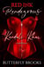 Kendali & Khai: A Red Ink Rendezvous - Red Ink Rendezvous