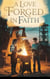 A Love Forged in Faith - Young Adult Fiction: Religious – Christian (Relationships), #2