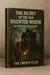 The Secret Of The Old Haunted House