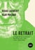Le retrait - La fragilité de la puissance des États-Unis: Irak, Libye, Afghanistan