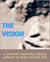 The Vision