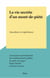 La vie secrète d'un mont-de-piété - Anecdotes et expériences