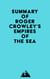 Summary of Roger Crowley's Empires of the Sea