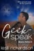 Geek-Speak - Bleacke Shifters, #6
