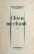 Chien méchant