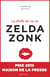 La drôle de vie de Zelda Zonk : Prix Maison de la presse 2015