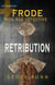Retribution - Frode: Iron Age Detective