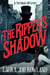 The Ripper's Shadow - A Victorian Mystery
