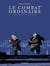 Le Combat ordinaire - Tome 4 - Planter des clous