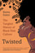 Twisted - The Tangled History of Black Hair Culture