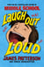 Laugh Out Loud