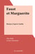 Faust et Marguerite - Roman d'après Gœthe