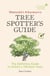 Westonbirt Arboretum’s Tree Spotter’s Guide - The Definitive Guide to Britain’s 100 Best Trees