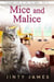 Mice and Malice – A Norwegian Forest Cat Café Cozy Mystery – Book 22 - A Norwegian Forest Cat Cafe Cozy Mystery, #22